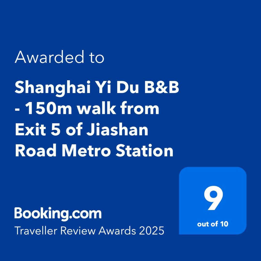 Shanghai Yi Du B&B - 150M Walk From Exit 5 Of Jiashan Road Metro Station Buitenkant foto